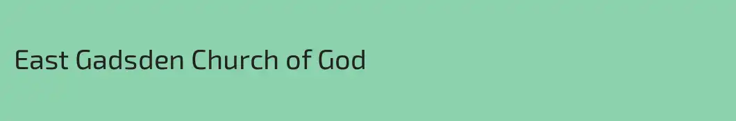 East Gadsden Church of God
